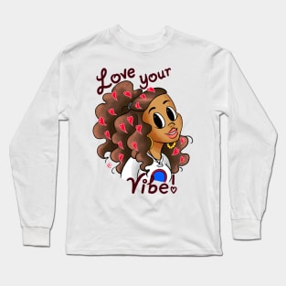 Love Your Vibe Long Sleeve T-Shirt